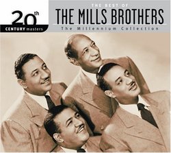 The Best of the Mills Brothers - 20th Century Masters: Millennium Collection (Eco-Friendly Packaging)