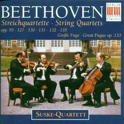 Beethoven: String Quartets; Great Fugue