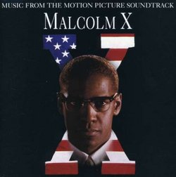 Malcolm X: Music From The Motion Picture Soundtrack