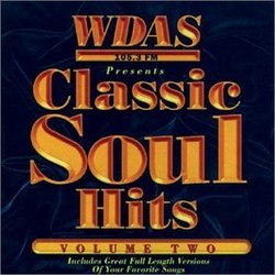 Classic Soul Hits 2: Wdas FM