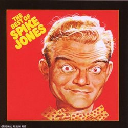 The Best of Spike Jones