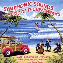 Symphonic Sounds: Music of The Beach Boys