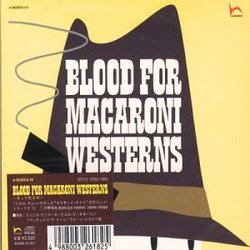 Blood for Macoroni Westerns