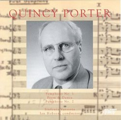 Quincy Porter: Symphony No. 1; Poem & Dance; Symphony No. 2