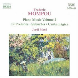 Frederic Mompou: Piano Music, Vol. 2