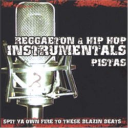 Reggaeton & Hip Hop Instrumentales: Pistas