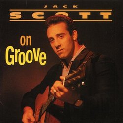 Jack Scott on Groove