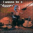 I Wanna Be A "Stooges": A Tribute To Iggy Pop