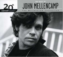 Best of John Mellencamp: 20th Century Masters: Millennium Collection