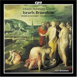 Johann Hermann Schein: Israels Brunnlein