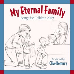 My Eternal Family: Songs for Children 2009