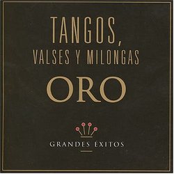 Oro: Tangos 3