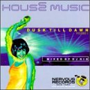 House Music: Dusk Till Dawn 1