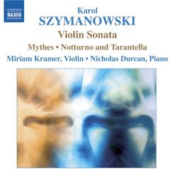 Karol Szymanowski: Music for violin & piano