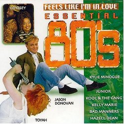 Essential Eighties: Feels Like I'm in Love