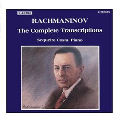 RACHMANINOV: Piano Transcriptions (Complete)
