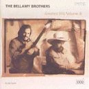 "The Bellamy Brothers - Greatest Hits, Vol. 3"