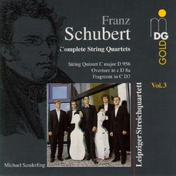 Schubert: Complete String Quartets, Vol. 3