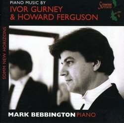 Piano Music by Ivor Gurney & Howard Ferguson