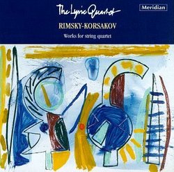Rimsky-Korsakov: Works for String Quartet