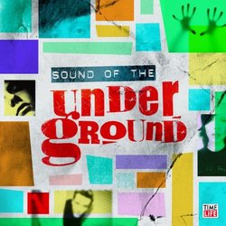 Sound of the Underground