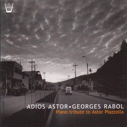 Adios Astor- Piano Trib
