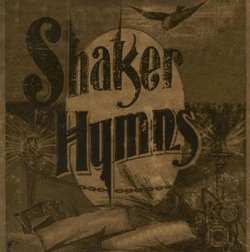 Shaker Hymns 2