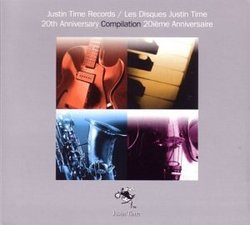 Justin Time Records 20th Anniv Compilation