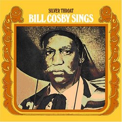 Silver Throat-Bill Cosby Sings