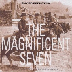 The Magnificent Seven (Re-recording Of 1960 Film Score)