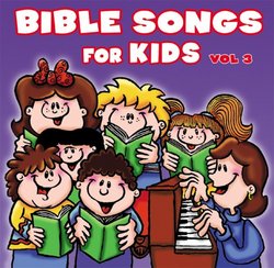 Bible Songs For Kids, Vol. 3