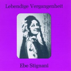 Lebendige Vergangenheit: Ebe Stignani