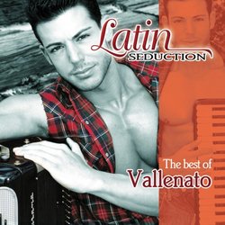 Latin Seduction: The Best of Vallenato