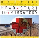 Headstart To Purgatory
