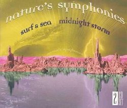Nature's Symphonies: Surf and Sea and Midnight Storm