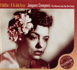 Jeepers Creepers: Ultimate Lady Day Best Songs