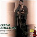 Efrem Zimbalist - Virtuoso of the Bow