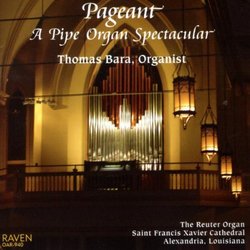 Pageant: A Pipe Organ Spectacular