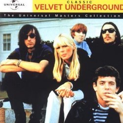 Classic Velvet Underground: The Universal Masters Collection