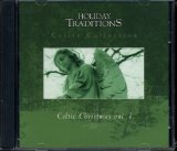 Holiday Traditions ~ Celtic Christmas Vol. 1