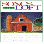 Songs From the Loft