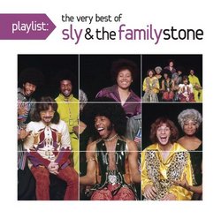 Playlist: The Very Best of Sly & Family Stone