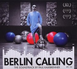 Berlin Calling - O.S.T. (Dig)