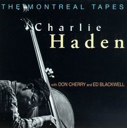 The Montreal Tapes (with Don Cherry and Ed Blackwell)