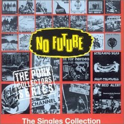 No Future: Punk Singles Collection