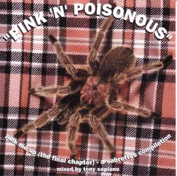 Pink 'N' Poisonous Pink Me up (The Final Chapter)