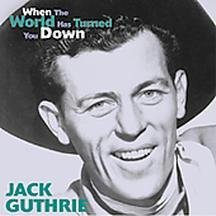 WHEN THE WORLD HAS TURNED YOU DOWN (CD)