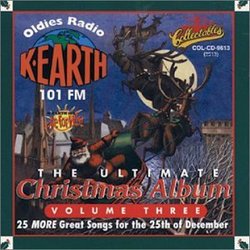 Ult Christmas Album 3: K Earth 101 FM Los Angeles