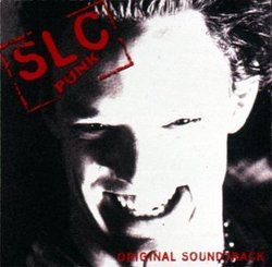 SLC Punk: Original Soundtrack