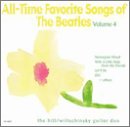 All-Time Favorite Songs Of The Beatles, Vol. 4